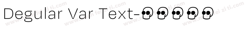 Degular Var Text字体转换